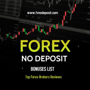 forex no deposit bonuses